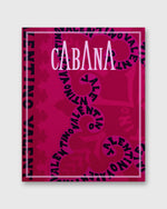 Load image into Gallery viewer, Cabana Magazine - Issue No. 21

