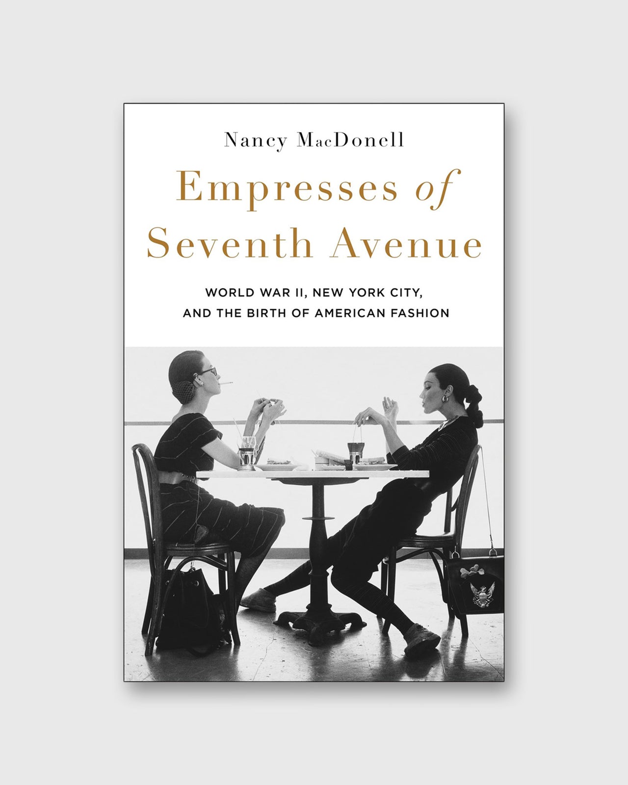 Empresses of Seventh Avenue - Nancy MacDonell