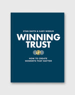 Load image into Gallery viewer, Winning Trust - Stan Smith &amp; Gary Niebur
