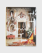 Load image into Gallery viewer, May I Come In?: Discovering the World in Other People's Houses Wendy Goodman
