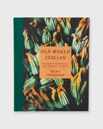 Load image into Gallery viewer, Old World Italian - Mimi Thorisson

