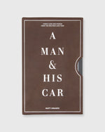 Load image into Gallery viewer, A Man &amp; His Car Matt Hranek
